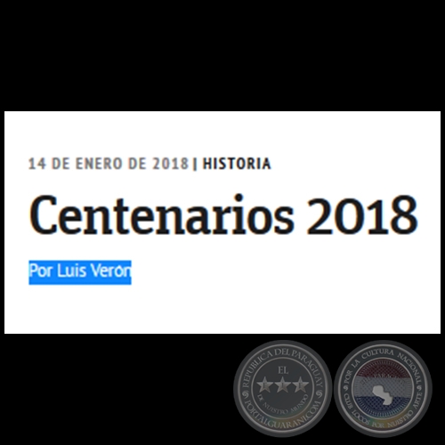 CENTENARIOS 2018 - Por LUIS VERN - Domingo, 14 de Enero de 2018 